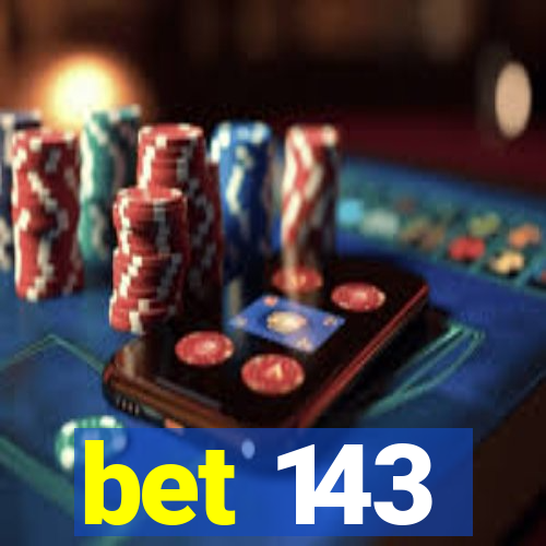 bet 143